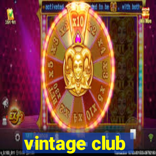 vintage club